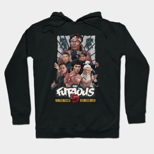 The Furious 5 Hoodie